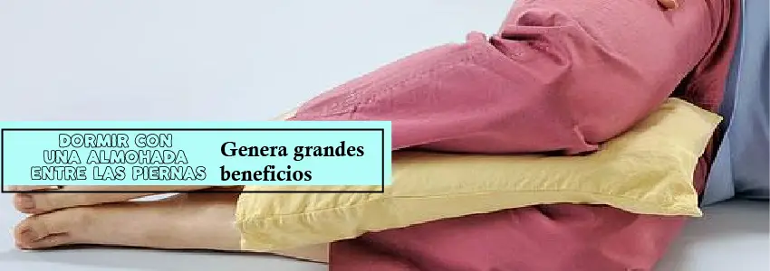 Los beneficios de dormir con una almohada entre las piernas