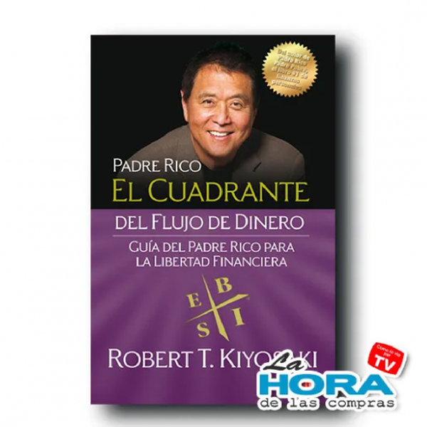 El Cuadrante Del Flujo Del Dinero - Libro - Robert Kiyosaki